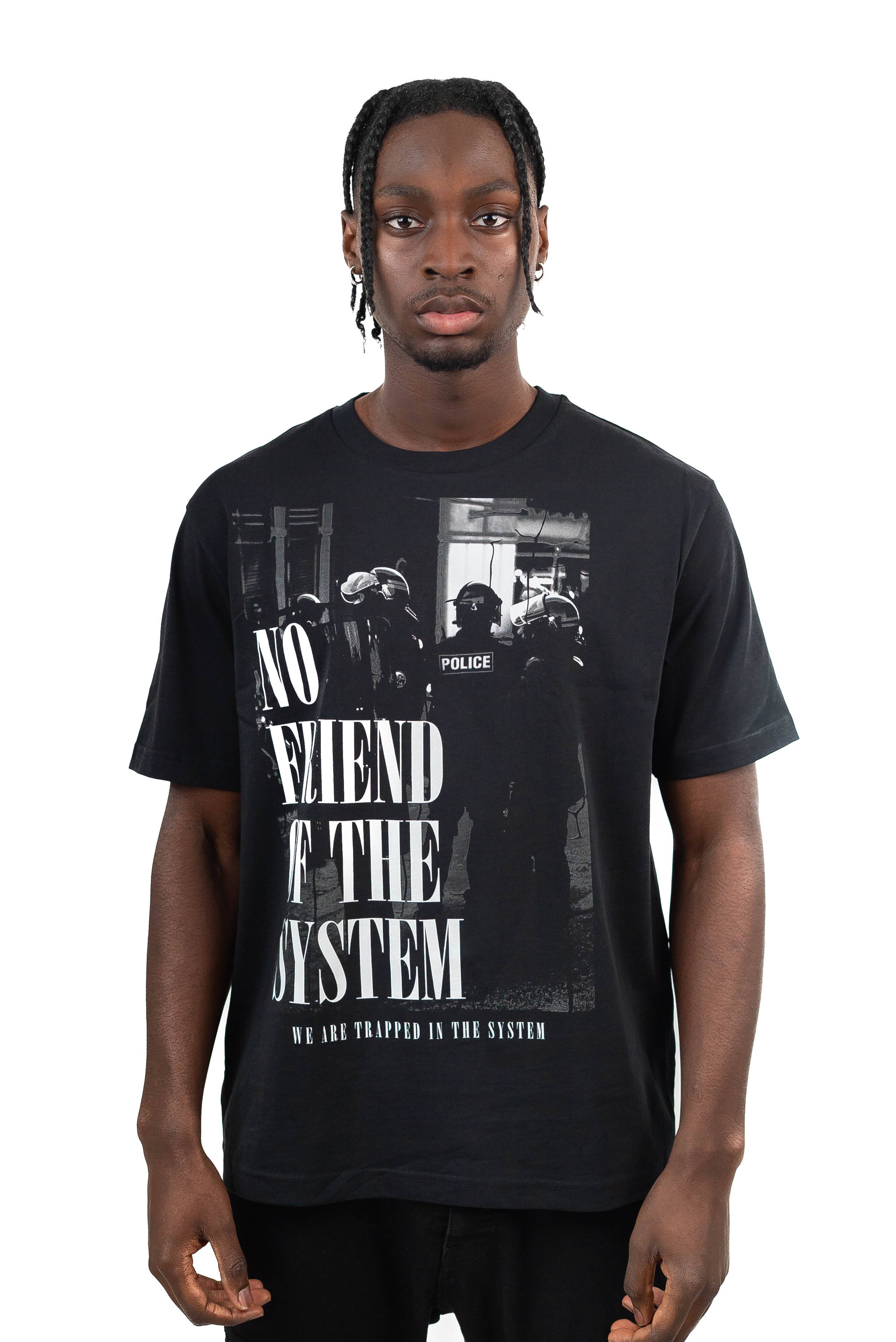 NO FRIEND OF THE SYSTEM